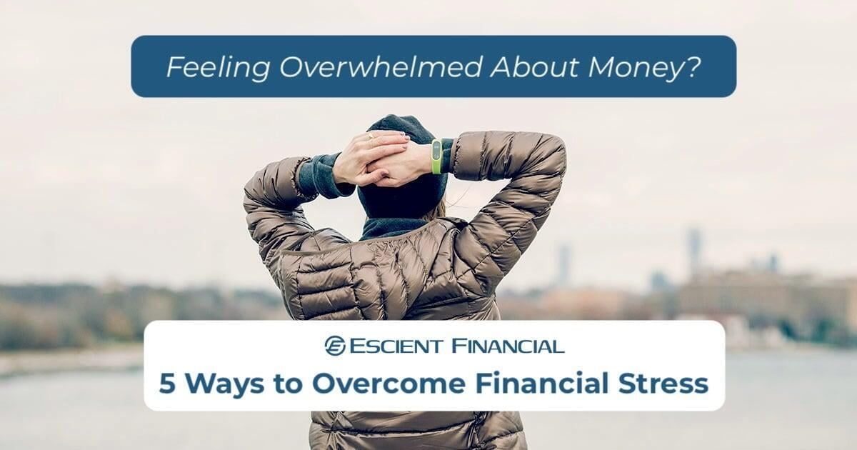 5 Ways to Overcome Financial Stress