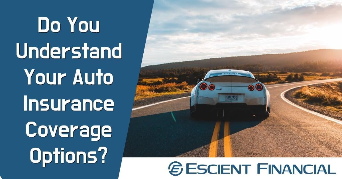 Understanding Your Auto Insurance Options