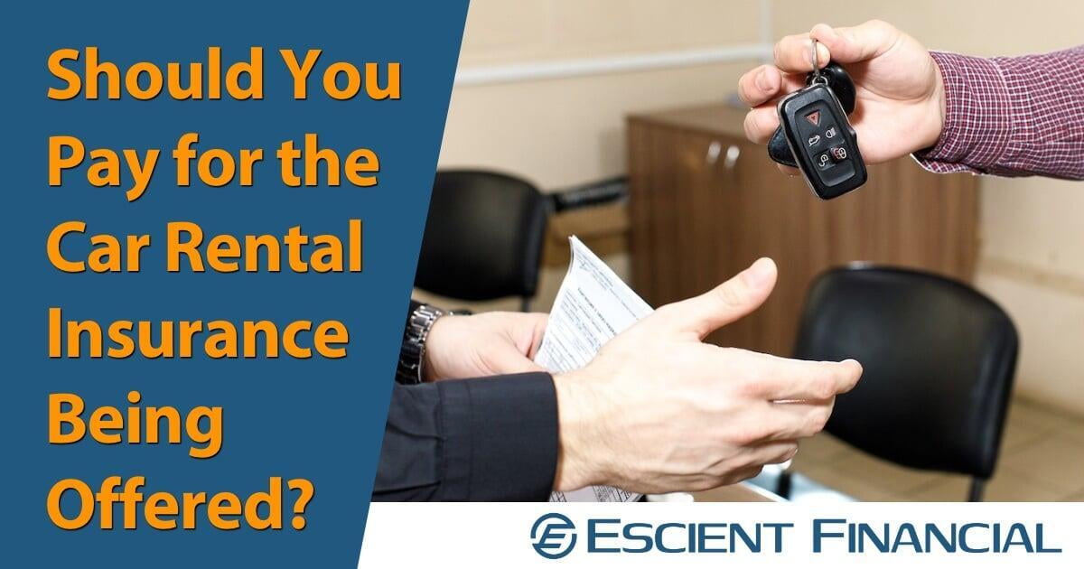 Rental Car Insurance: To Buy or Not to Buy