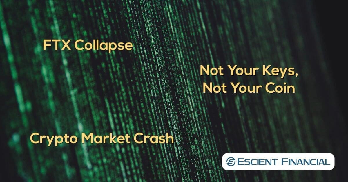 The FTX Collapse, Crypto Market Crash, and How to Better Protect Your Investment