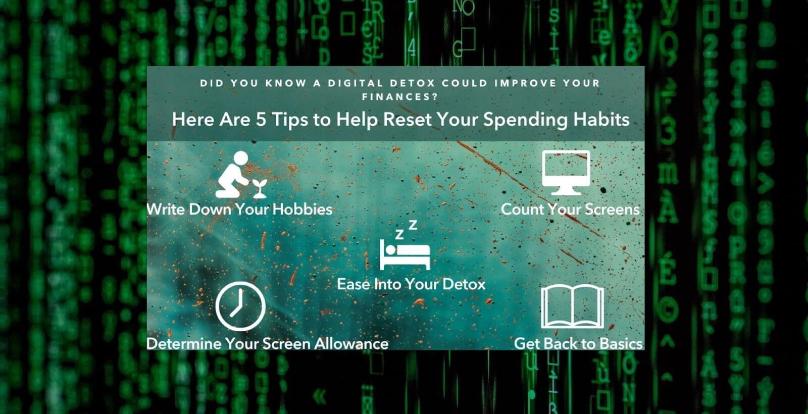 Did You Know a Digital Detox Could Improve Your Finances? Here Are 5 Tips to Help Reset Your Spending Habits
