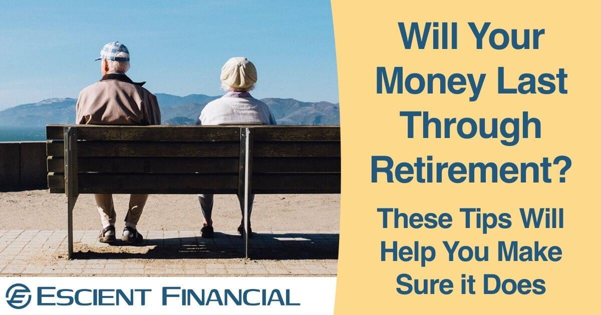 How to Make Your Money Last in Retirement 