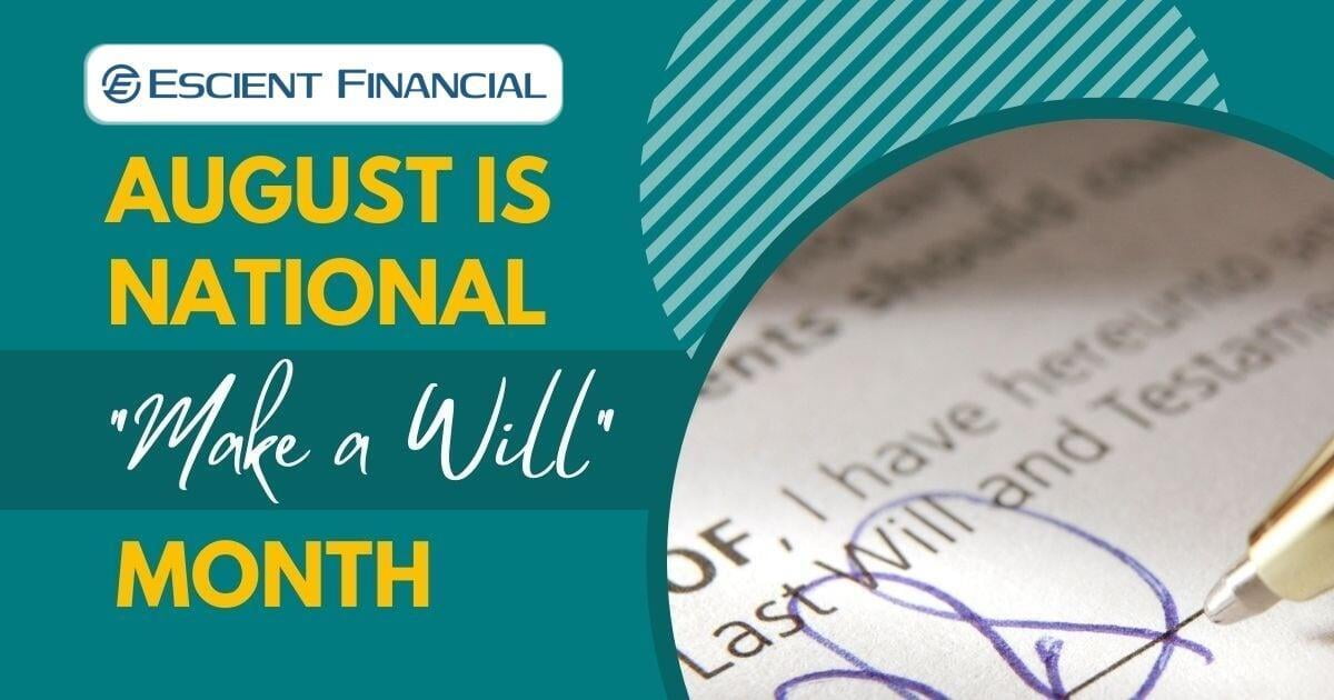 August Is National "Make a Will" Month