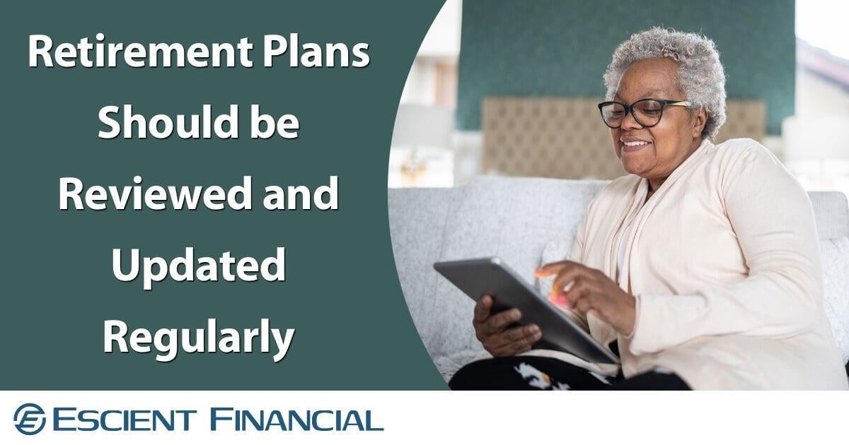When and How to Update Your Retirement Plan