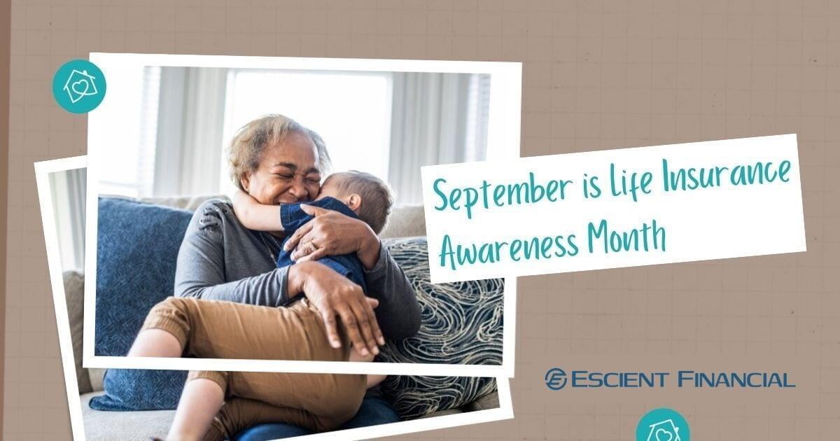 September Is Life Insurance Awareness Month
