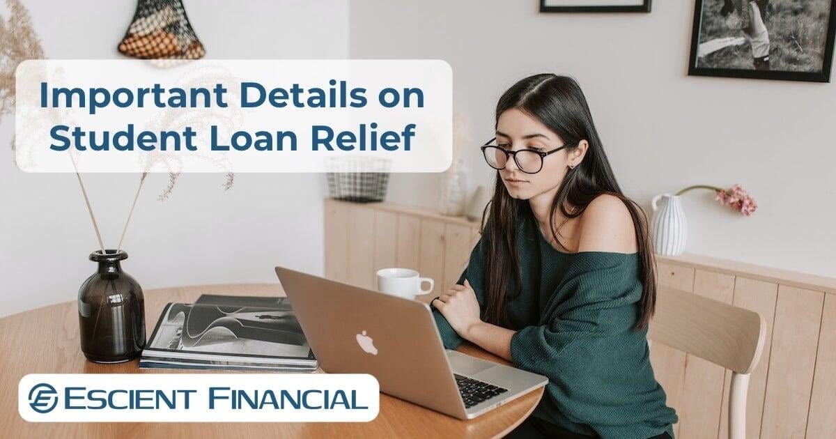 Important Details on Student Loan Relief