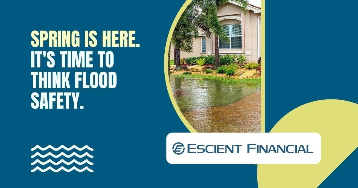 Think Flood Safety This Spring