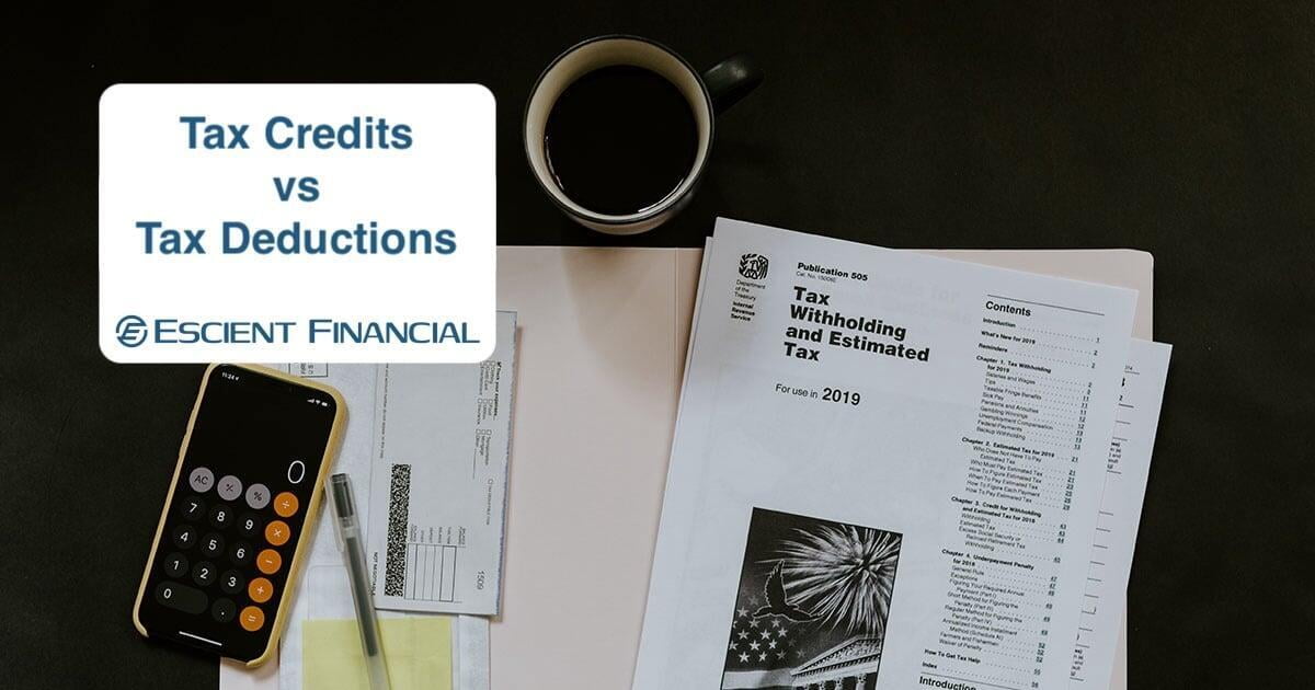 What Is the Difference Between a Tax Credit and a Tax Deduction?
